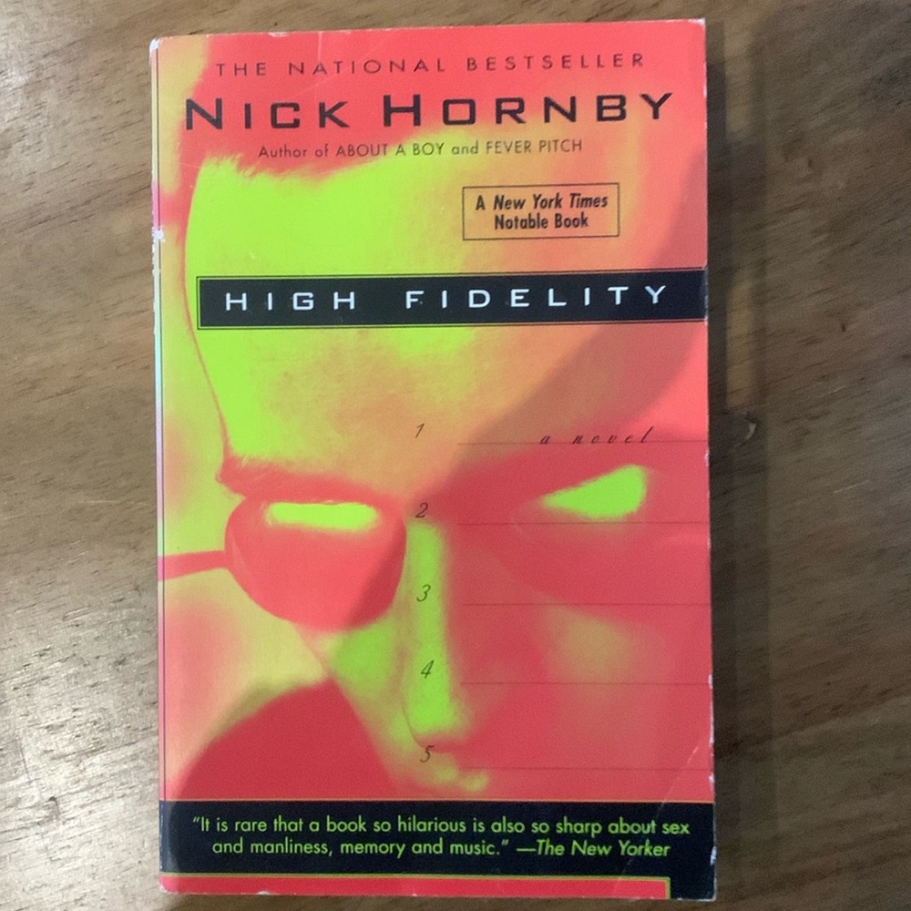 High Fidelity by Nick Hornsby